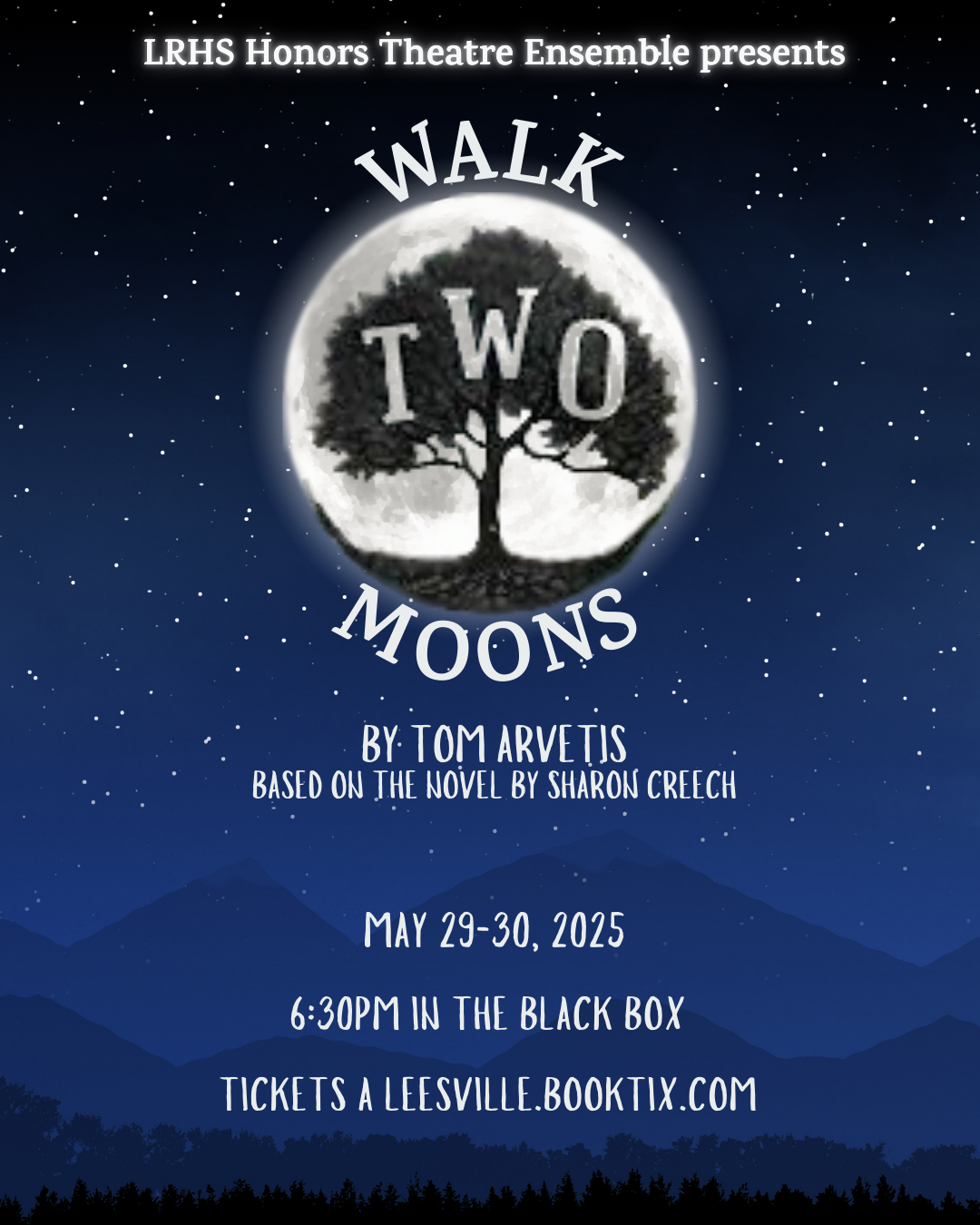 Walk Two Moons, May 29-30, 6:30 pm in the Black Box